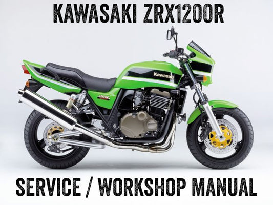 2001 Onwards Kawasaki ZRX1200R ZRX 1200 R Service Manual
