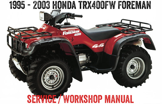 1995-2003 Honda TRX 400 FW TRX400FW Fourtrax Foreman 4x4 ATV Quad Handbuch