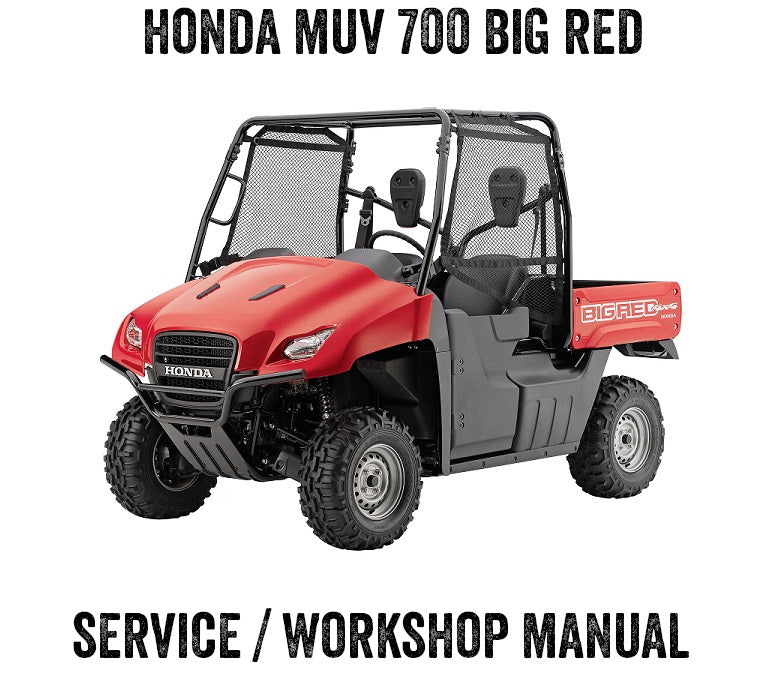 2008-2013 Honda MUV700 BIG RED 4wheeler ATV Quad Service / Workshop Manual