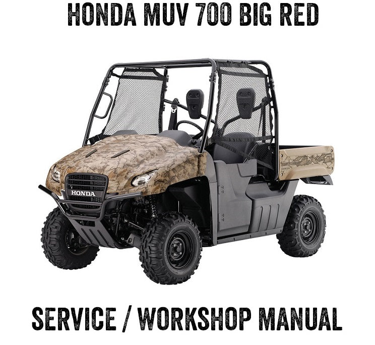 2008-2013 Honda MUV700 CAMO BIG RED 4wheeler ATV Quad Service / Workshop Manual