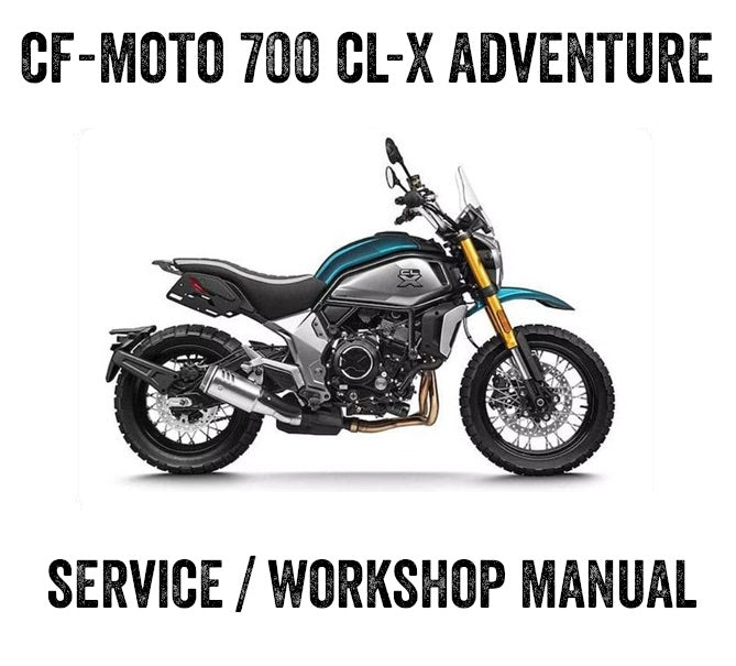 2023-2024 CFMoto 700CL-X 700 CL-X HERITAGE Service Manual