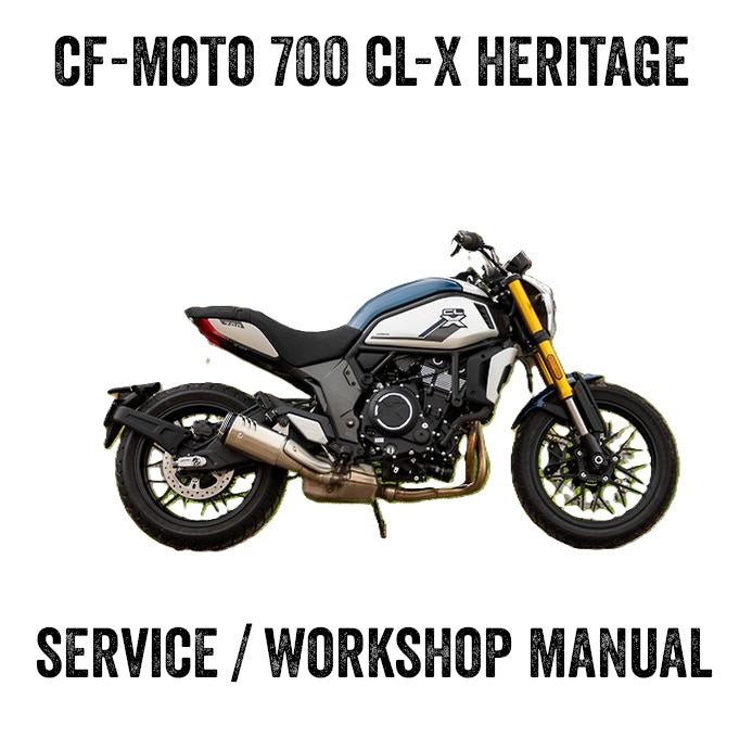 2023-2024 CFMoto 700CL-X 700 CL-X HERITAGE Service Manual