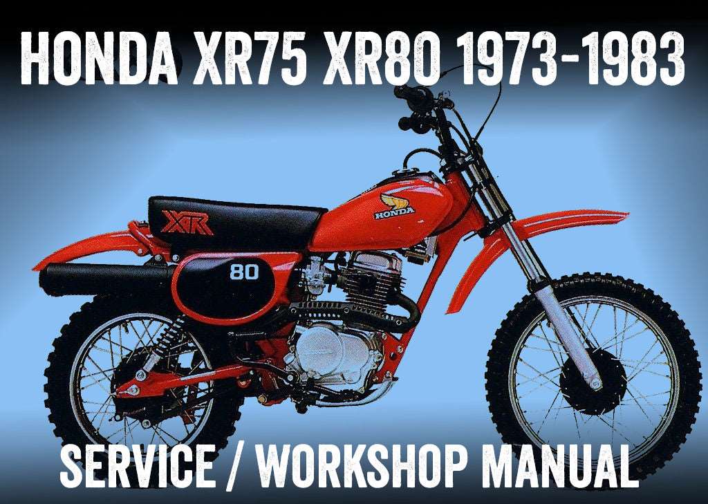 1973-1978 Honda XR75 XR 75 Motocross Enduro Service Manual