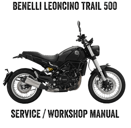 2018 onwards Benelli Leoncino Trail 500 Service Manual