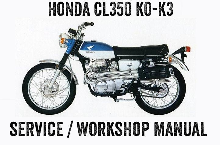 1968-1971 Honda CL350 K0 K1 K2 K3 Repair Service Workshop Manual