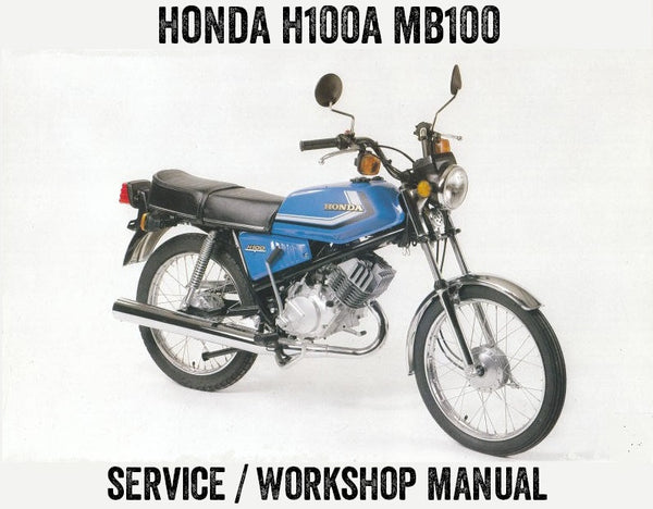 1979-1984 Honda H100A MB100 Sports Single Service/Workshop Manual ...