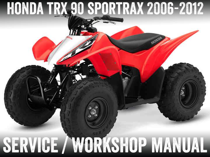 2006-2012 Honda TRX 90 TRX90 Fourtrax ATV Quad Handbuch