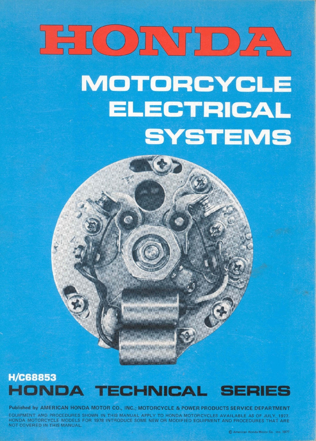 Honda Common Motorcycle Electrical Systems Repair Manual