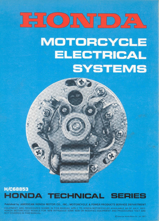 Honda Common Motorcycle Electrical Systems Repair Manual